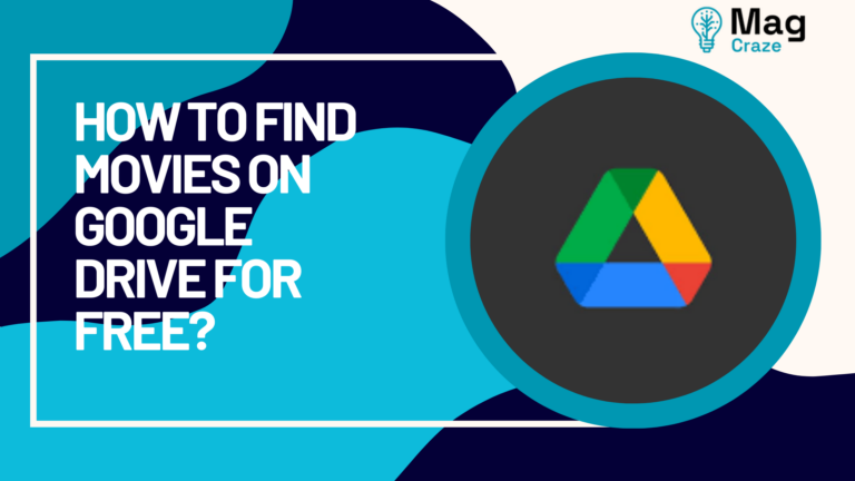 How to Find Movies on Google Drive for Free?