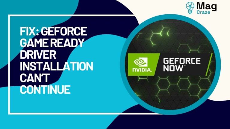 Fix: Geforce Game Ready Driver installation Can’t Continue