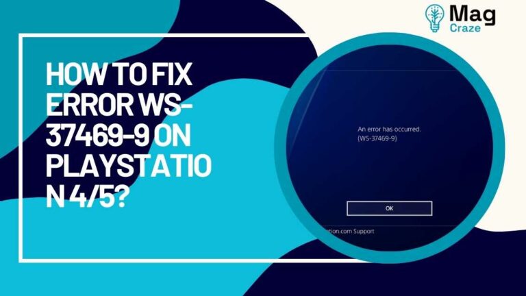 How to Fix Error WS-37469-9 on PlayStation 4/5?